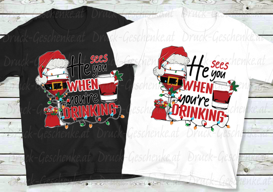 T-shirt He sees you