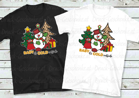 T-shirt its cold outside